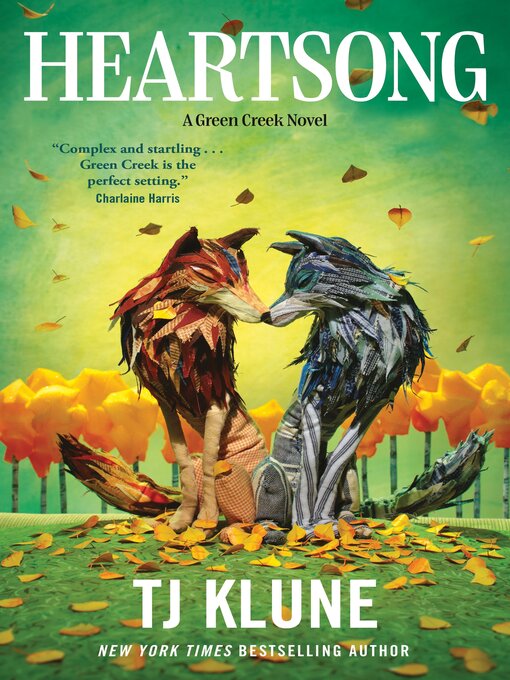 Title details for Heartsong by TJ Klune - Available